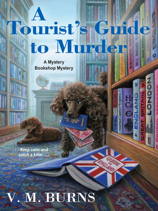 Title details for A Tourist's Guide to Murder by V.M. Burns - Available